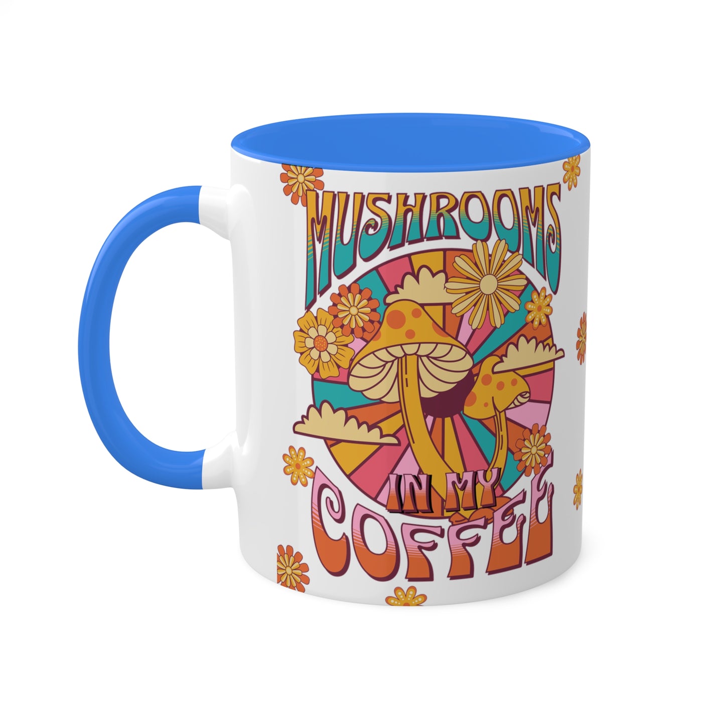 Mushrooms in my Coffee Colorful Mugs, 11oz