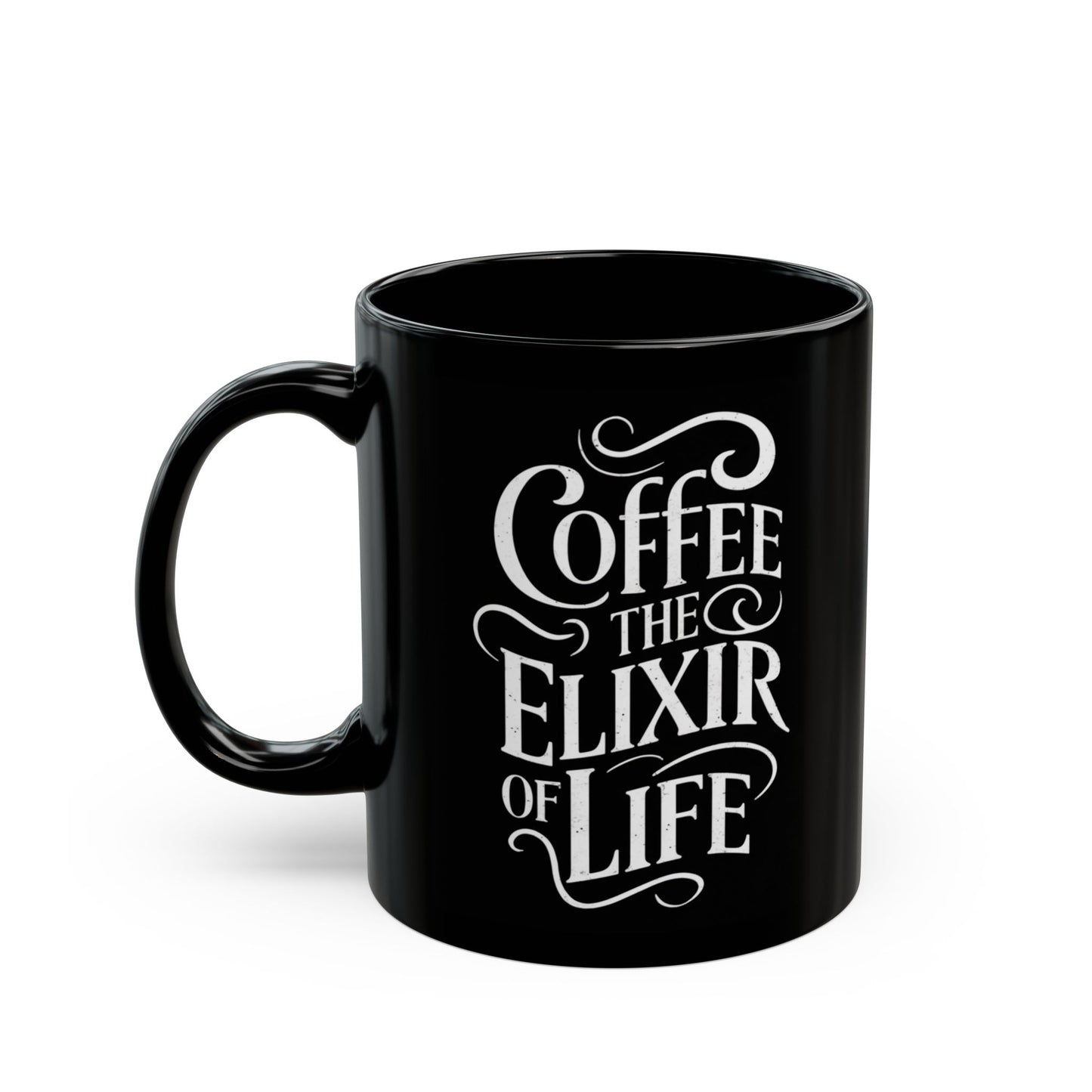 Coffee the Elixir of Life Black Mug (11oz, 15oz)