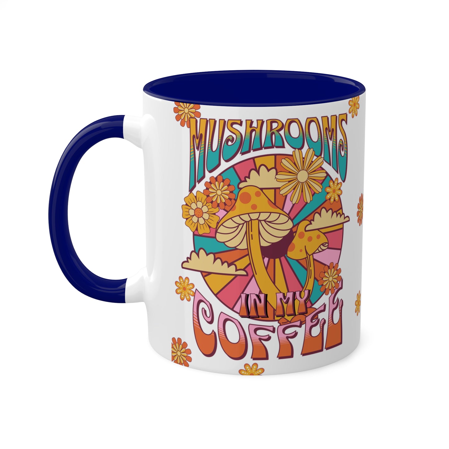 Mushrooms in my Coffee Colorful Mugs, 11oz