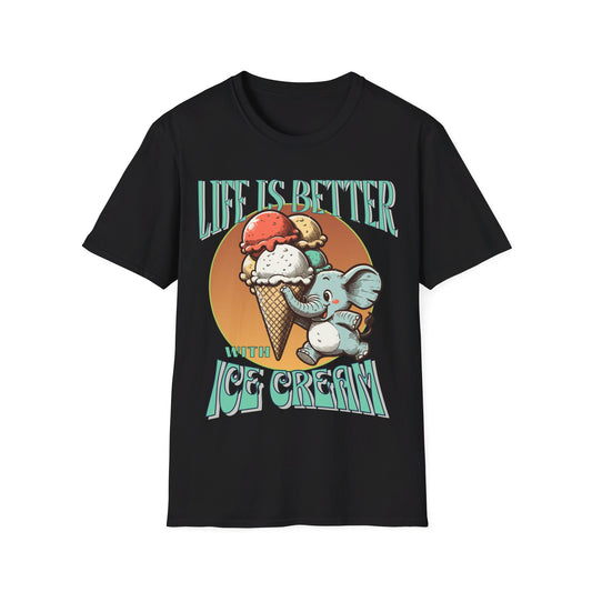 Life is Better with Ice Cream Unisex Softstyle T-Shirt