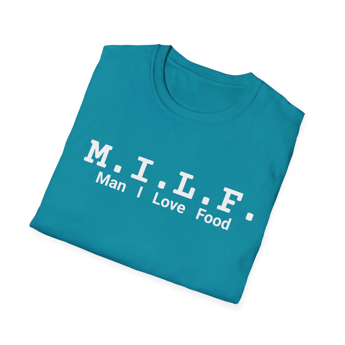 Man, I Love Food Unisex Softstyle T-Shirt