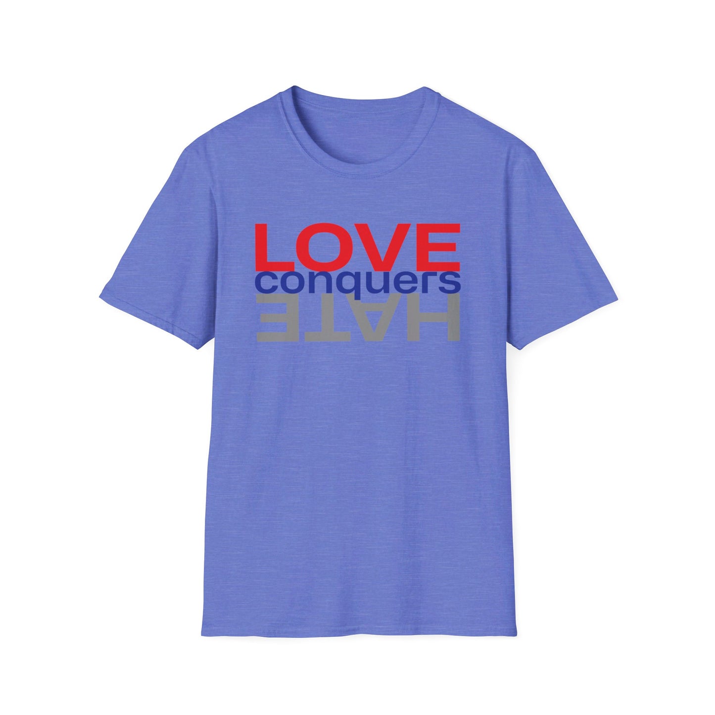 LOVE conquers HATE Unisex Softstyle T-Shirt